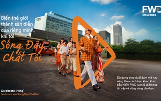 FWD: Ai cũng có quyền tự tin sống chất theo cách riêng