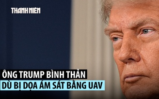 Ông Trump bị dọa ám sát bằng UAV khi tắm nắng, phản ứng ra sao?