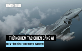 Tiêm kích Eurofighter Typhoon thêm nguy hiểm với AI