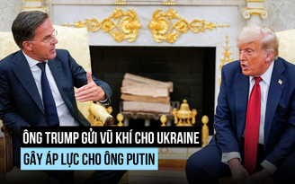 Ông Trump ra tối hậu thư cho Nga, bắt NATO mua vũ khí Mỹ cho Ukraine