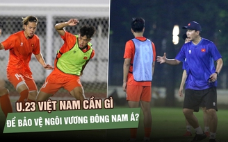 Muốn bảo vệ ngôi vương, U.23 Việt Nam và HLV Kim Sang-sik cần giải bài toán nào?