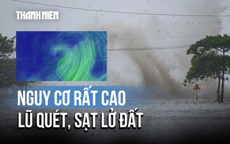 Nguy cơ sau bão số 3: Mưa lớn chưa dứt, sạt lở vẫn rình rập
