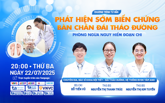 Phát hiện sớm biến chứng bàn chân đái tháo đường, phòng ngừa nguy hiểm đoạn chi