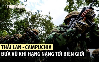 Thái Lan-Campuchia tung máy bay, pháo vào giao tranh, có thương vong dân thường