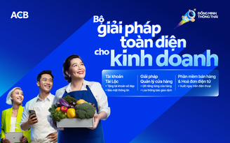 ACB: Giải pháp số hóa toàn diện cho hộ kinh doanh thích ứng giai đoạn mới