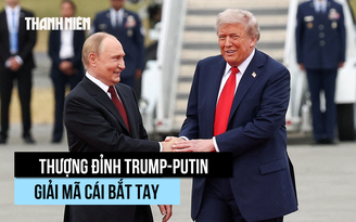 Cái bắt tay tại thượng đỉnh Trump - Putin hé lộ điều gì?