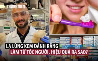 Làm kem đánh răng bằng lông, tóc, tác dụng bất ngờ!