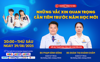 Những vắc xin quan trọng cần tiêm cho trẻ khi bước vào năm học mới