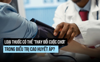 Huyết áp cao 'lì lợm': Sắp có cách điều trị hiệu quả?