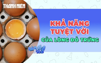 Lòng đỏ trứng giúp kiểm soát loãng xương ở người lớn tuổi?