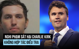 Nghi phạm nổ súng sát hại Charlie Kirk không hợp tác điều tra