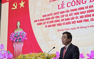 Quảng Ngãi thành lập 2 tổ công tác tháo gỡ khó khăn cho chính quyền 2 cấp