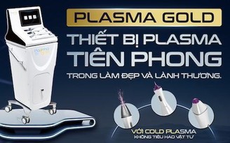 Cold Plasma thế hệ 2 - Khi khả năng trị liệu và giá trị song hành