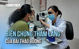 Tim mệt, mắt mờ – Những biến chứng nguy hiểm thầm lặng của bệnh đái tháo đường