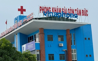 Vụ Phòng khám Sài Gòn Tâm Đức: Chuyển hồ sơ có dấu hiệu hình sự qua cơ quan chức năng