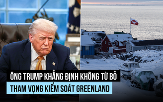 Ông Trump khẳng định mong muốn kiểm soát Greenland
