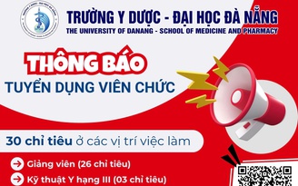 Trường Y dược - Đại học Đà Nẵng tuyển dụng viên chức năm 2025
