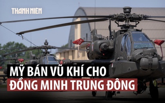 Mỹ duyệt bán nhiều vũ khí cho hai đồng minh Trung Đông giữa căng thẳng Iran