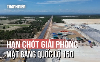 Hiện trạng tuyến đường huyết mạch gần 2.000 tỉ đồng còn vướng hơn 2 km mặt bằng