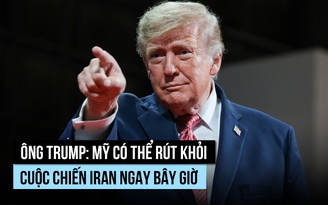 Ông Trump nói Iran không còn năng lực phát triển vũ khí hạt nhân