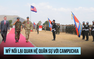 Mỹ - Campuchia 'tan băng' quan hệ quân sự