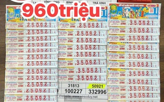 Xổ số miền Nam: Hàng loạt vé trúng đài Trà Vinh, đại lý chờ người lãnh tiền