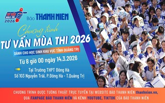 Chương trình Tư vấn mùa thi 2026 tại tỉnh Quảng Trị (buổi sáng)