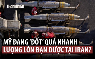 Mỹ tiêu hao lượng đạn dược ‘dùng được nhiều năm’ trong cuộc chiến chống Iran