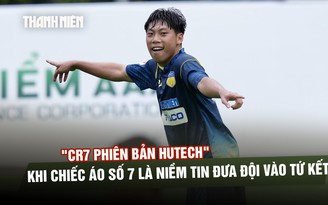 CR7 phiên bản HUTECH: Bí mật chiếc áo vía đưa đội vào tứ kết
