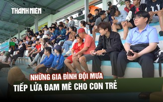 Tiếp lửa đam mê cho con từ khán đài giải bóng đá TNSV THACO Cup 2026