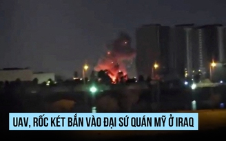 UAV, rốc két bắn vào Đại sứ quán Mỹ ở Iraq
