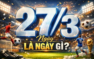 Hôm nay 27.3 là ngày gì theo lịch âm, lịch vạn niên mà nhiều người quan tâm?