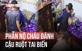 Tình tiết vụ cháu trai liên tục chửi bới, hành hung cậu ruột liệt nửa người