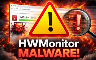 Hai phần mềm CPU-Z và HWMonitor nổi tiếng bị cài mã độc