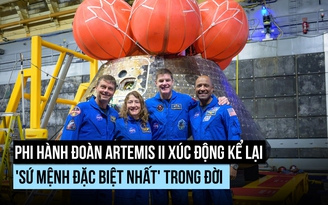 Đội bay NASA kể gì về 'sứ mệnh đặc biệt nhất' đến mặt trăng?