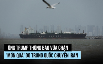 Ông Trump nói Mỹ chặn 'món quà' Trung Quốc chuyển cho Iran