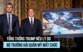 Ông Trump giải thích vì sao Bộ trưởng Hải quân Mỹ bất ngờ mất chức