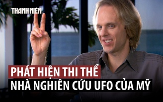 Nhà nghiên cứu UFO nổi tiếng người Mỹ tử vong bất ngờ