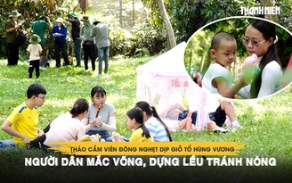Thảo Cầm Viên đông nghẹt dịp Giỗ tổ Hùng Vương, người dân mắc võng, dựng lều tránh nóng