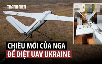 Màn không chiến độc lạ của UAV Nga