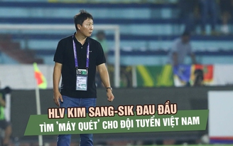 HLV Kim Sang-sik đau đầu tìm ’máy quét’ tuyến giữa cho đội tuyển Việt Nam