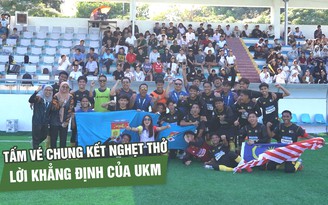 Tấm vé chung kết nghẹt thở và lời khẳng định của Trường ĐH quốc gia Malaysia