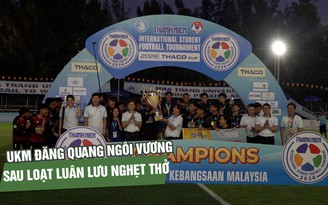 Trường ĐH quốc gia Malaysia đăng quang ngôi vương TNSV quốc tế 2026 sau loạt luân lưu nghẹt thở