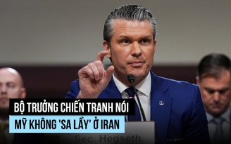 Bộ trưởng Chiến tranh nói Mỹ không 'sa lầy' ở Iran