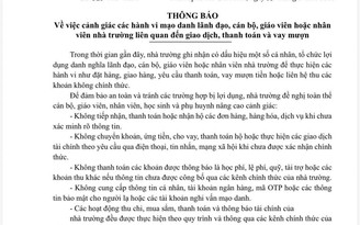 Trường học liên tục cảnh báo hành vi lừa đảo học sinh, phụ huynh