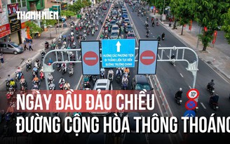 Ngày đầu triển khai làn đảo chiều: Hết cảnh ‘nhích từng mét’ trên đường Cộng Hòa