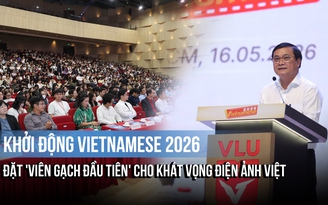 Khởi động Vietnamese 2026: Đặt 'viên gạch đầu tiên' cho khát vọng điện ảnh Việt