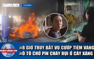 Toàn cảnh 17h: Danh tính đôi nam nữ cướp tiệm vàng ở Hà Tĩnh | Tình tiết mới vụ ô tô cháy ở cây xăng