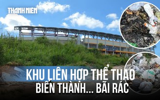 Khu liên hợp Văn hóa - Thể thao 16 héc ta ở Đà Lạt bị biến thành bãi rác khổng lồ