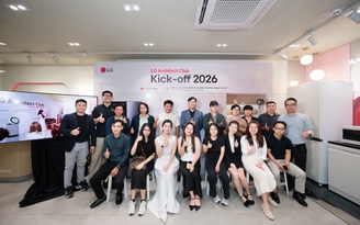 LG Architect Club 2026: Khi thiết bị gia dụng trở thành ngôn ngữ thiết kế